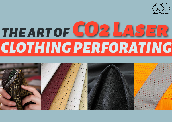 အဝတ်ဖောက်ခြင်း၏နောက်ကွယ်မှ သိပ္ပံပညာနှင့် CO2 လေဆာအထည်ဖောက်ခြင်း၏ အနုပညာ