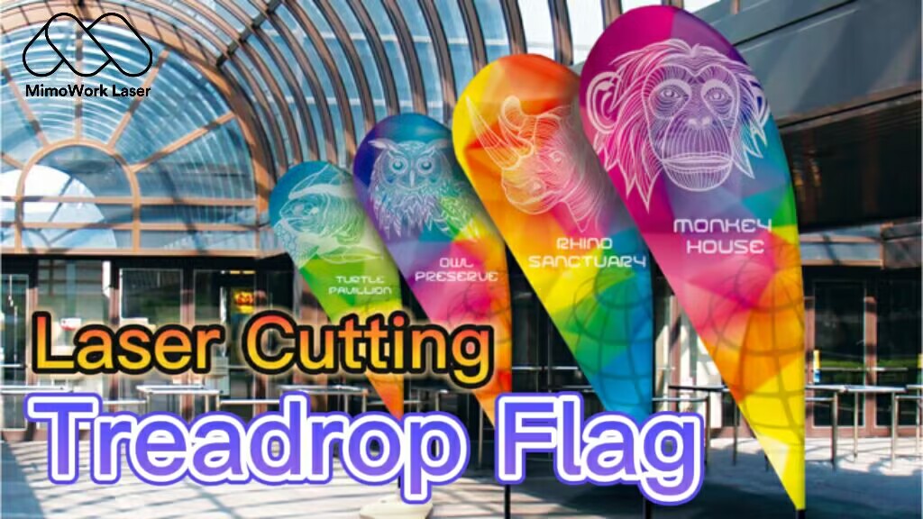 Why Fabric Laser Cutters are Ideal for Making Teardrop Flags