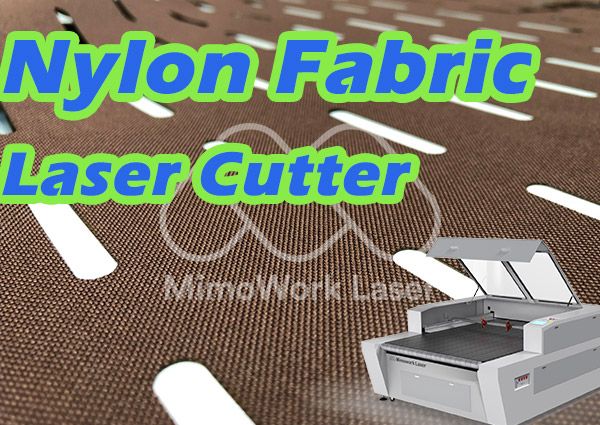 How to Laser Cut Nylon Fabric?