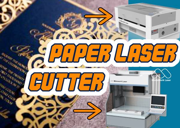 Paper Laser Cutter: 2024 New Recommended