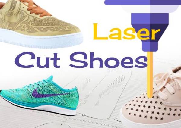 Amazing Shoes Laser Cutting Designs – Laser Cutter