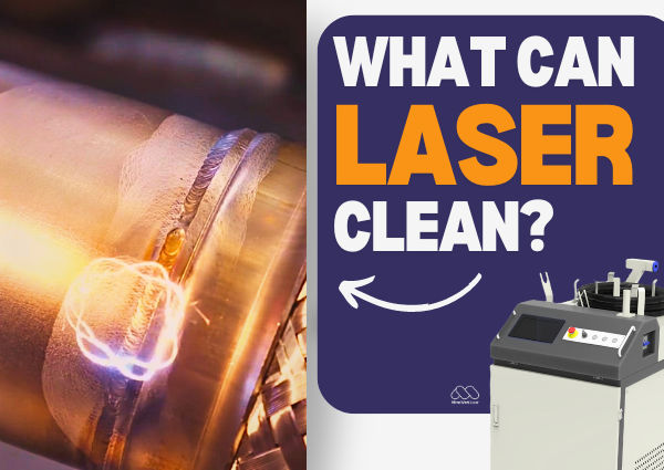 What is Laser Cleaning & How it Works?