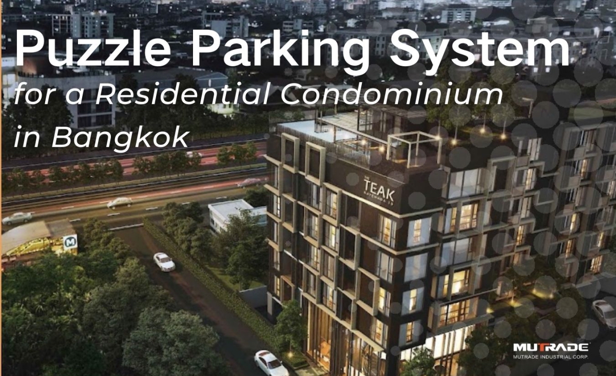 INNOVATIVE PIT PUZZLE PARKING SYSTEM FOR A RESIDENTIAL CONDOMINIUM IN THAILAND