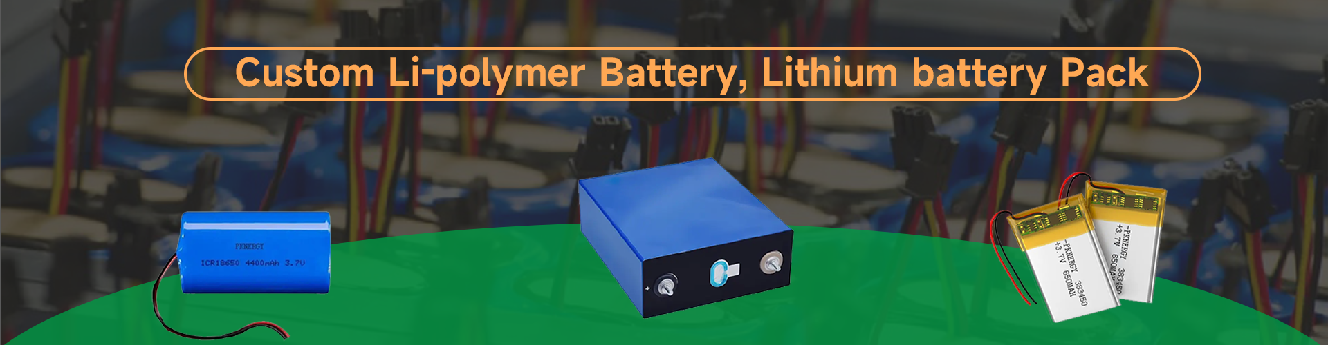 Batterie Li-polymère personnalisée et batterie lithium-ion