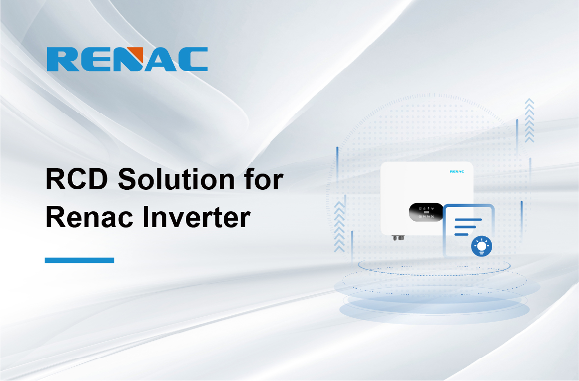 RCD Solution for Renac Inverter