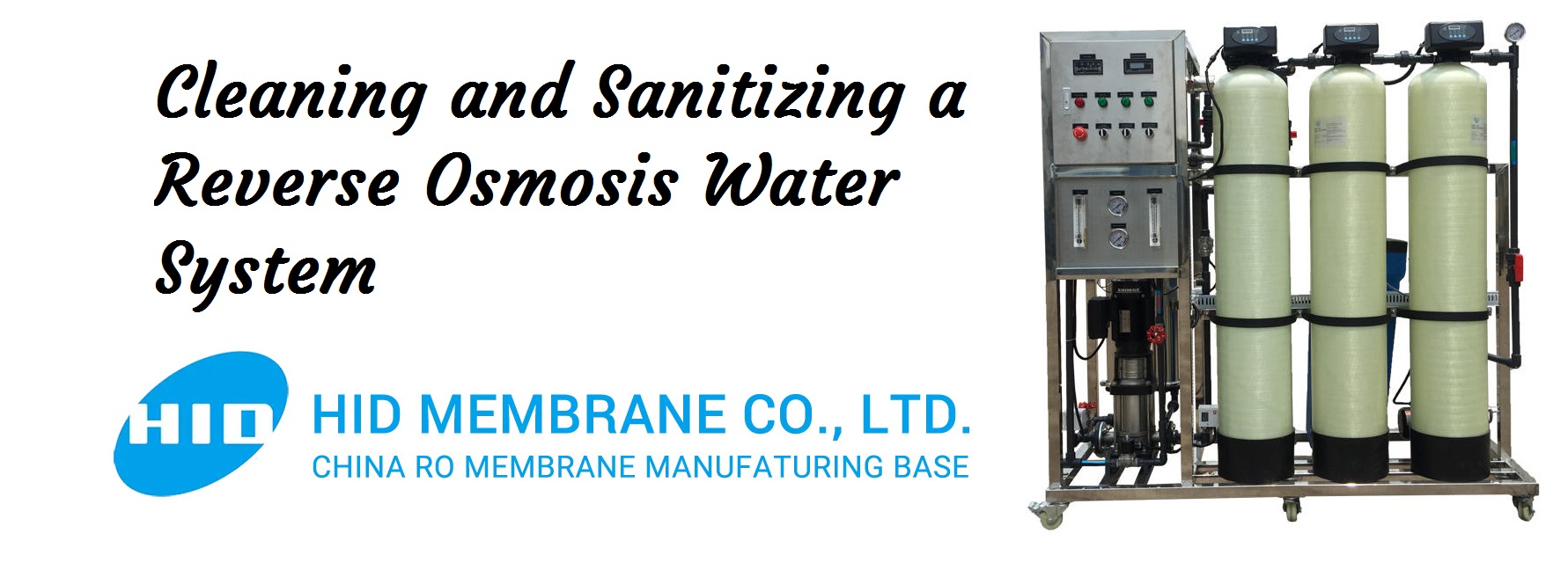 Cleaning and Sanitizing a Reverse Osmosis Water System