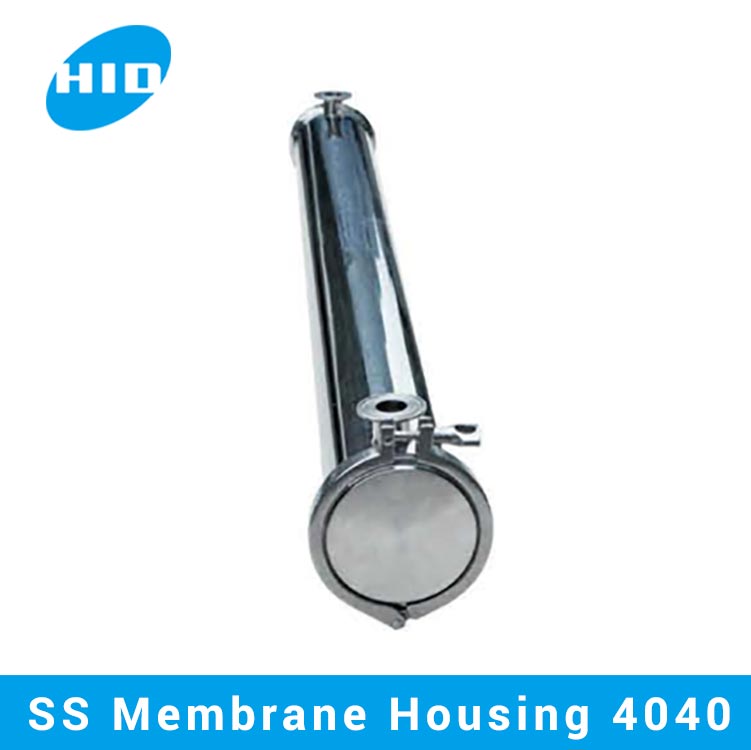 Manufacturer for Water Purifier Filter - SS Membrane Housing 4040 – HID Membrane