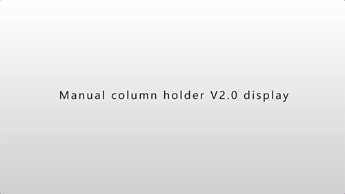 Manual column holder V2.0 display