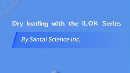 Dry loading with the iLOK Series from Santai Science Inc