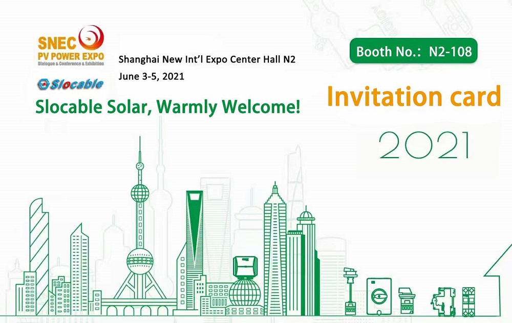 3 Days Countdown to attend the SNEC 15th(2021) International Photovoltaic Power Generation and Smart Energy Conference & Exhibition–Slocable
