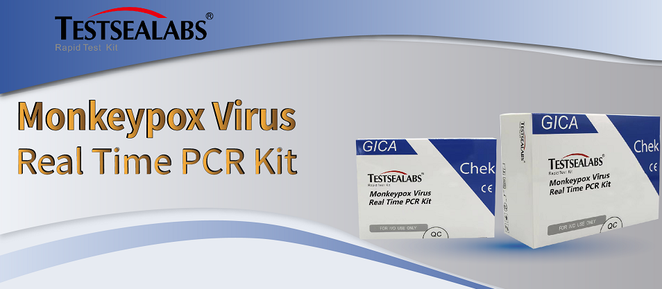 Nip the Monkeypox in the Bud, Testsea Successfully Developed the Detection Kit for Monkeypox Virus DNA