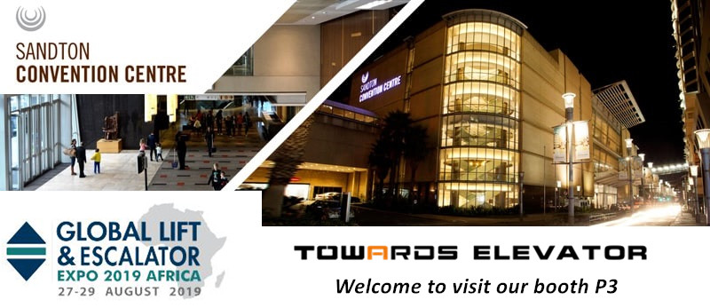TOWARDS ELEVATOR In Lift&Escalator Expo 2019 Africa