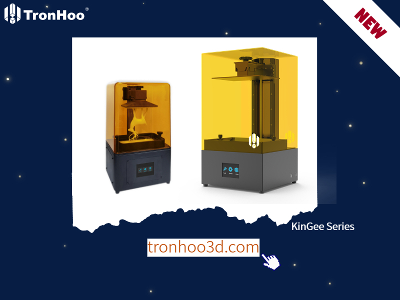 TronHoo Announces Resin LCD 3D Printer KinGee Series