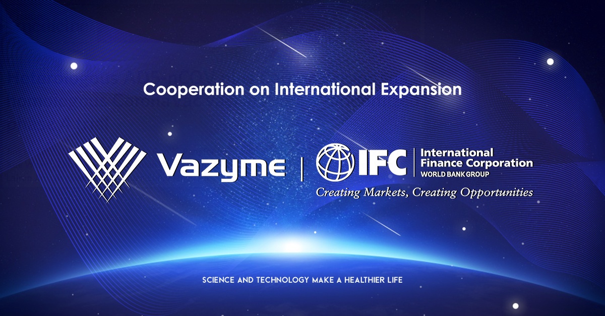 Vazyme 与 IFC 启动国际扩张合作