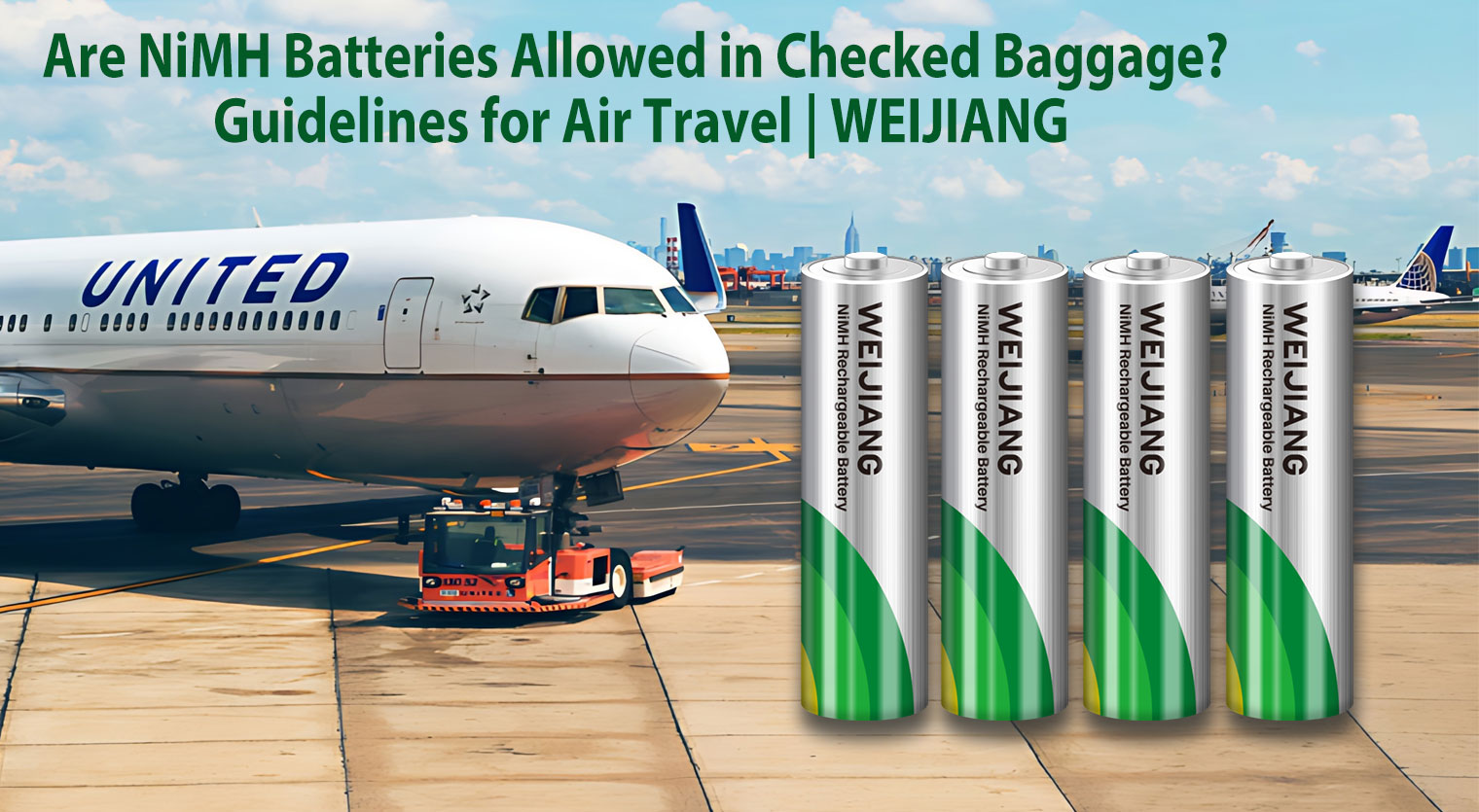 Are NiMH Batteries Allowed in Checked Baggage? Guidelines for Air Travel | WEIJIANG