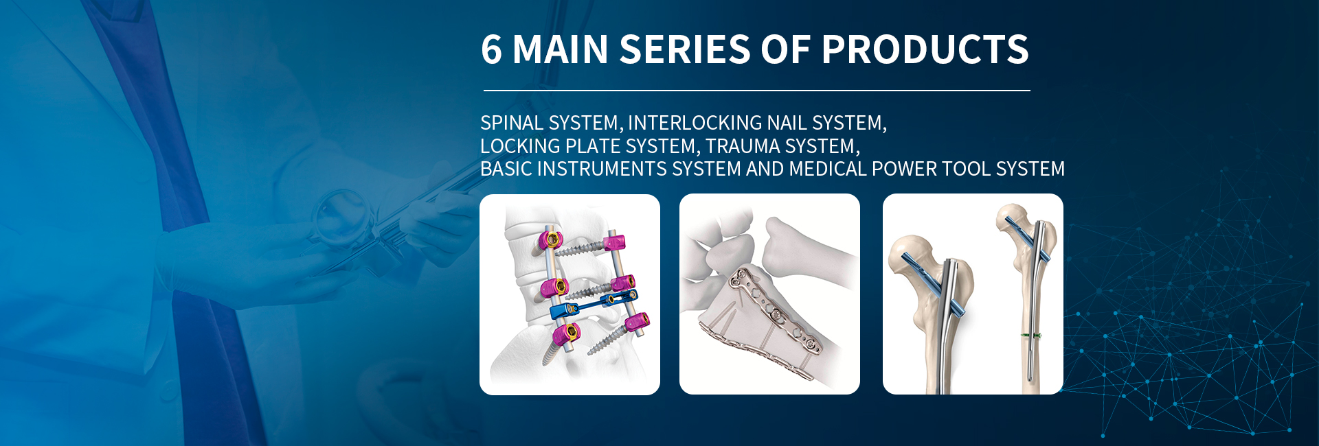6 MAIN SERIES OF PRODUCTS