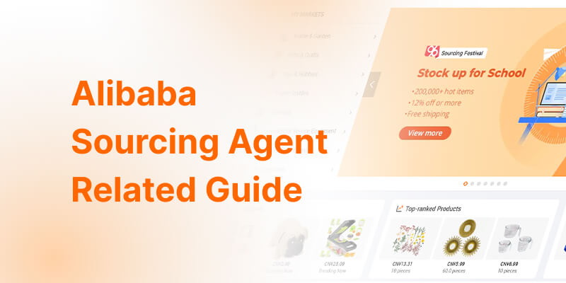 Alibaba Sourcing Agent Professional Guide