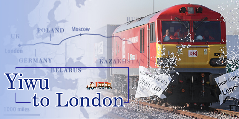 Best Guide of Yiwu to London Railway-No.1 Yiwu Agent