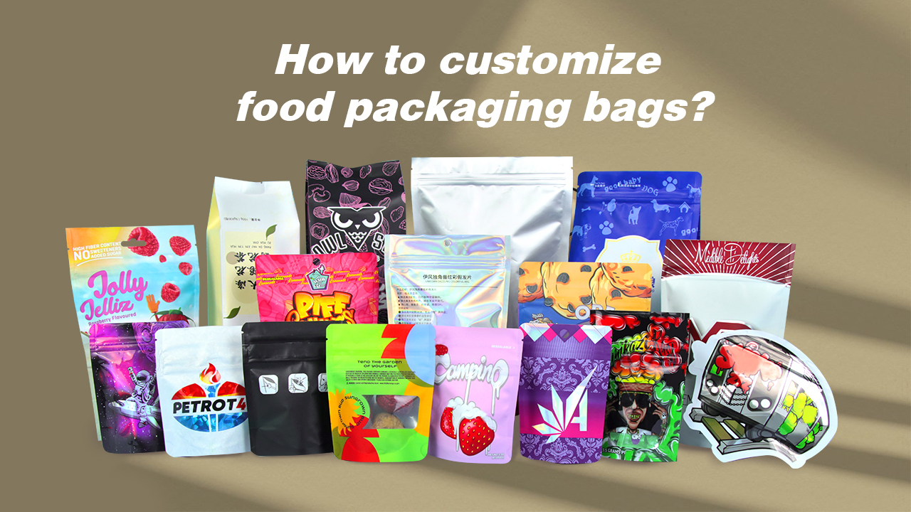 How to customize food packaging bags?