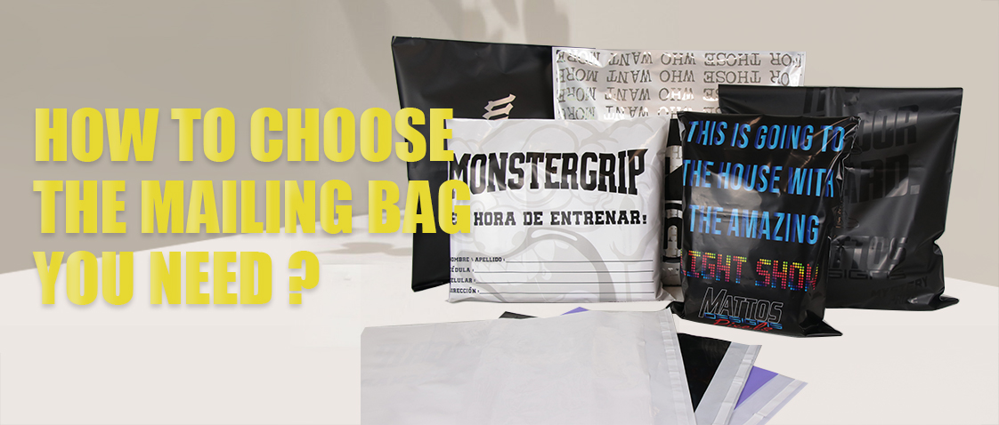 How to choose the mailing bag you need?